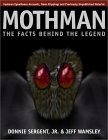 Mothman: The Facts Behind the Legend