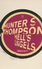 Hunter S. Thompson - Hell's Angels
