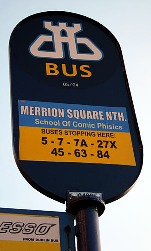 Dublin Bus stop: School of Comic Phisics