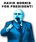 David Norris for President - Click for T-Shirt!