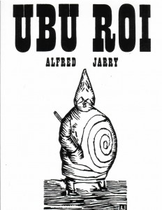 Ubu Roi, Alfred Jarry